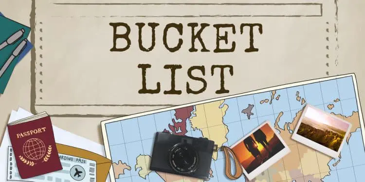 How To Create An Achievable Travel Bucket List for 2022